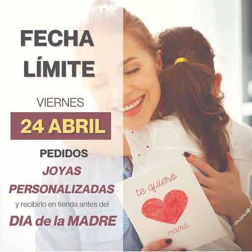 PEDIDOS JOYAS PERSONALIZADAS · DIA DE LA MADRE
